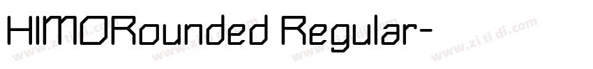 HIMORounded Regular字体转换 HIMORounded Regular字体转换